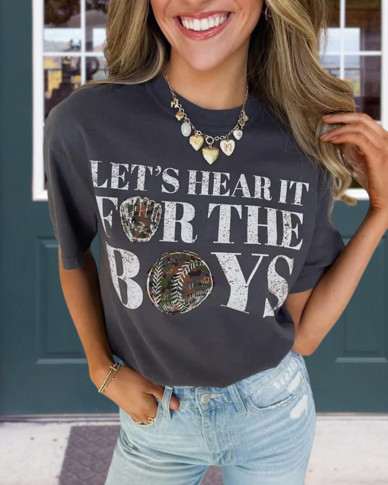 LET'S HEAR IT FOR THE BOYS Tee